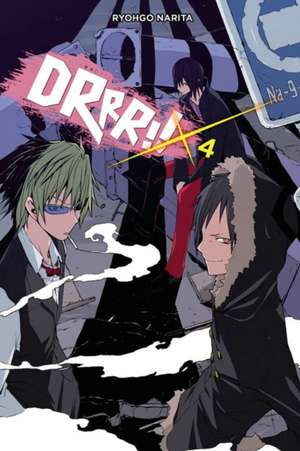 Durarara!!, Vol. 4 (light novel) de Ryohgo Narita