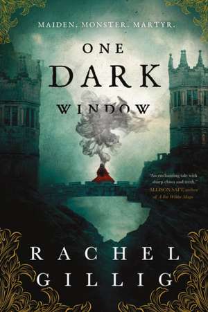 One Dark Window de Rachel Gillig