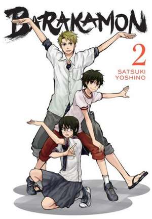 Barakamon, Vol. 2 de Satsuki Yoshino