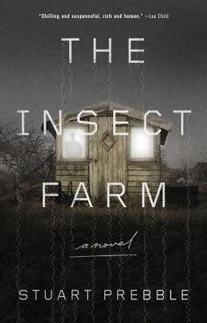 The Insect Farm de Stuart Prebble