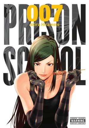 Prison School, Vol. 7 de Akira Hiramoto