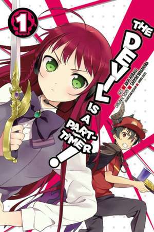 The Devil Is a Part-Timer!, Vol. 1 (manga) de Satoshi Wagahara