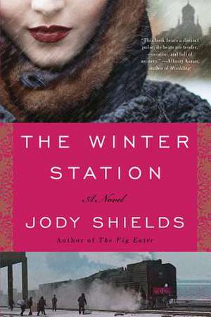 The Winter Station de Jody Shields