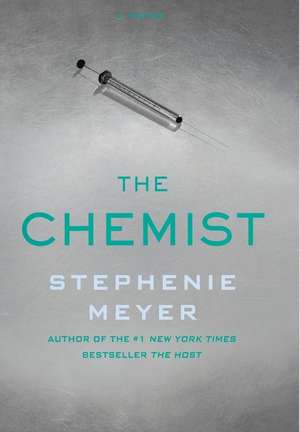 The Chemist de Stephenie Meyer