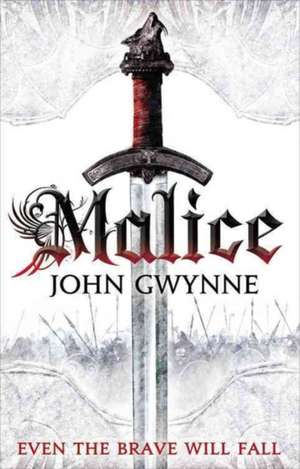 Malice de John Gwynne