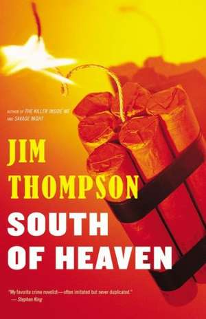 South Of Heaven de Jim Thompson