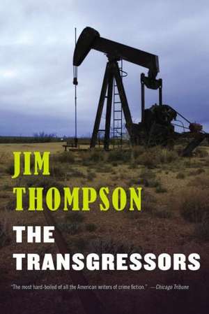 Transgressors de Jim Thompson