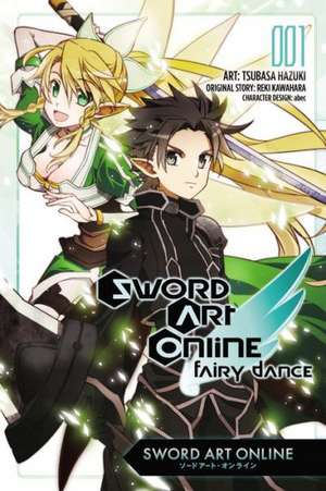 Sword Art Online: Fairy Dance, Vol. 1 (manga) de Reki Kawahara