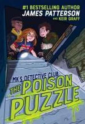 Mk's Detective Club: The Poison Puzzle de James Patterson