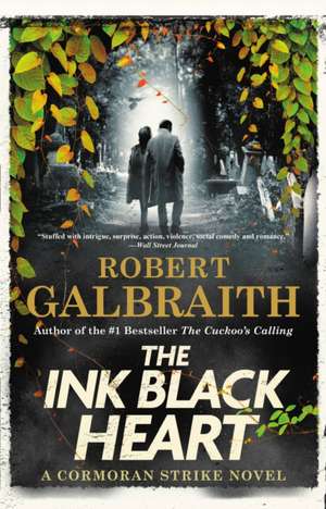 The Ink Black Heart de Robert Galbraith