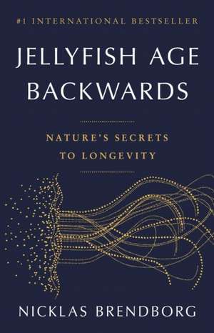 Jellyfish Age Backwards de Nicklas Brendborg