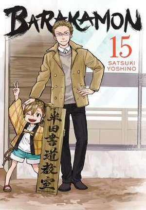 Barakamon, Vol. 15 de Satsuki Yoshino