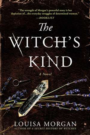 The Witch's Kind de Louisa Morgan