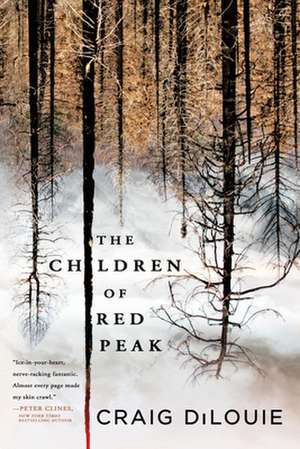 The Children of Red Peak de Craig Dilouie