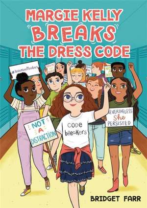 Margie Kelly Breaks the Dress Code de Bridget Farr