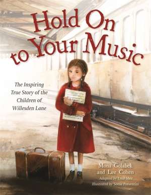 Hold on to Your Music de Mona Golabek