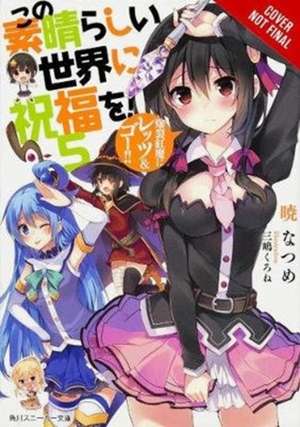 Konosuba: God's Blessing on This Wonderful World!, Vol. 5 (light novel): Crimson Magic Clan, Let's & Go!! de Natsume Akatsuki