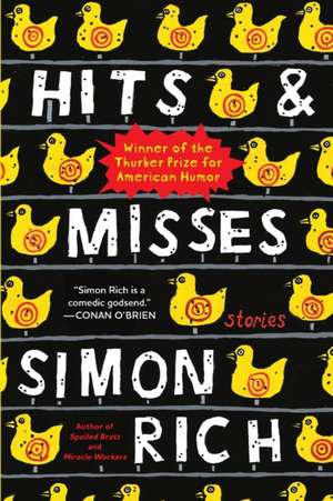 Hits and Misses de Simon Rich