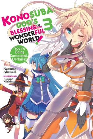 Konosuba: God's Blessing on This Wonderful World!, Vol. 3 (manga) de Natsume Akatsuki