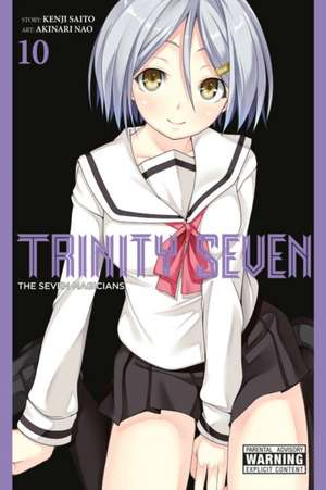 Trinity Seven, Vol. 10: The Seven Magicians de Kenji Saito