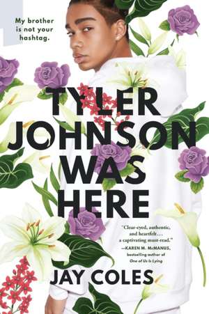 Tyler Johnson Was Here de Jay Coles