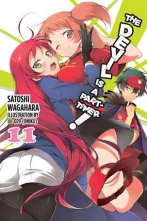 The Devil Is a Part-Timer!, Vol. 11 (light novel) de Satoshi Wagahara