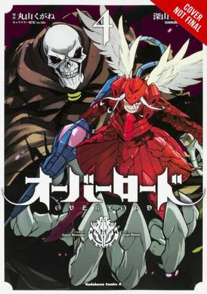 Overlord, Vol. 4 (manga) de Kugane Maruyama