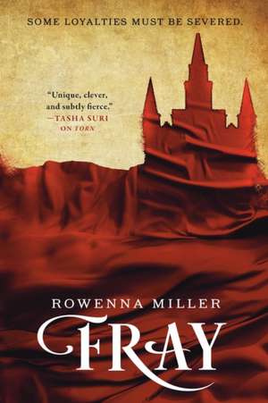 Fray de Rowenna Miller