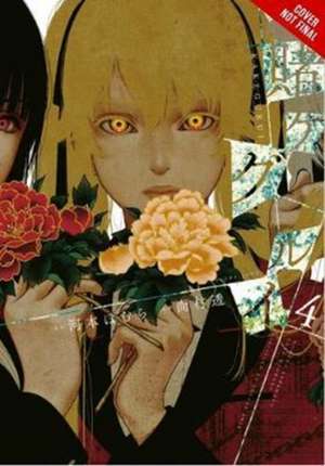 Kakegurui - Compulsive Gambler -, Vol. 4 de Homura Kawamoto