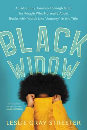 Black Widow de Leslie Gray Streeter