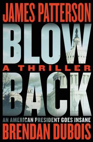 Blowback de James Patterson