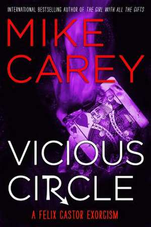 Vicious Circle de Mike Carey