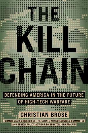 The Kill Chain de Christian Brose