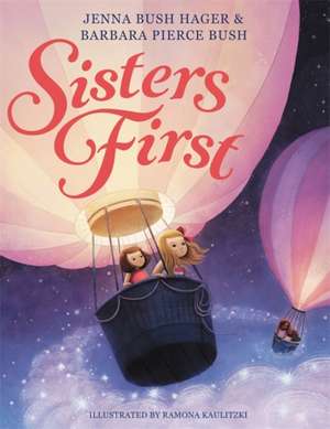 Sisters First de Jenna Bush Hager