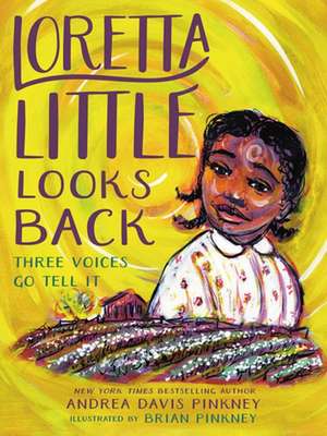 Loretta Little Looks Back de Andrea D Pinkney