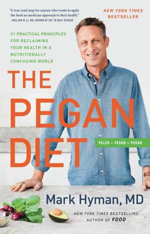 The Pegan Diet de Mark Hyman