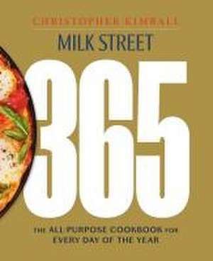 Milk Street 365 de Christopher Kimball