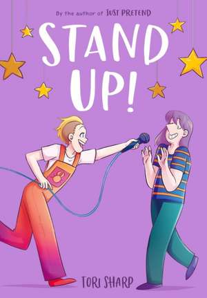 Stand Up! (a Graphic Novel) de Tori Sharp