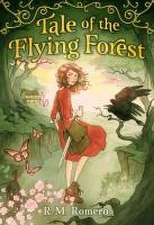 Tale of the Flying Forest de R M Romero