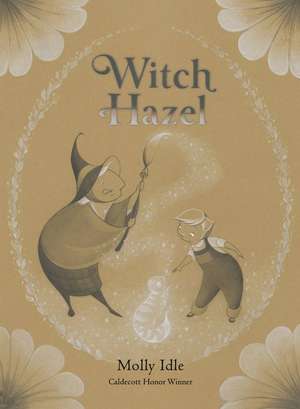 Witch Hazel de Molly Idle