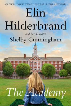 The Academy de Elin Hilderbrand