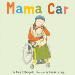 Mama Car de Lucy Catchpole