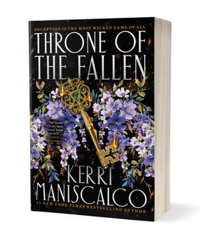 Throne of the Fallen de Kerri Maniscalco