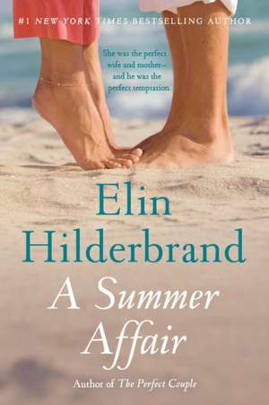 A Summer Affair de Elin Hilderbrand