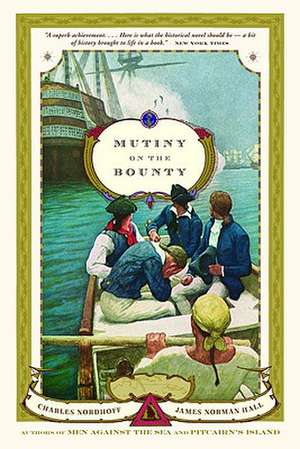 Mutiny on the Bounty de Charles Nordhoff