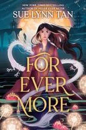 For Ever More de Sue Lynn Tan