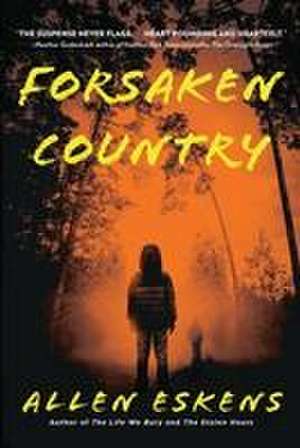 Forsaken Country de Allen Eskens