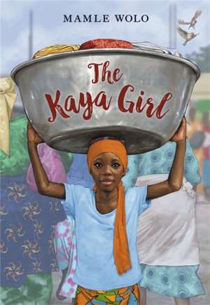 The Kaya Girl de Mamle Wolo