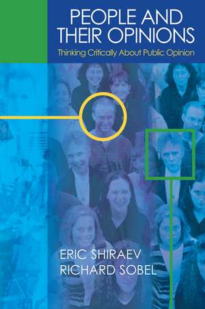 People and Their Opinions de Eric B. Shiraev