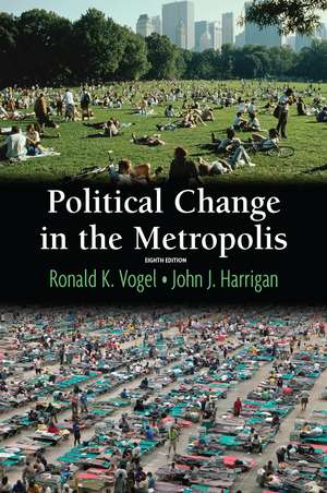 Political Change in the Metropolis de Ronald Vogel